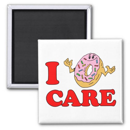 I Doughnut Do Not Care Cartoon Magnet
