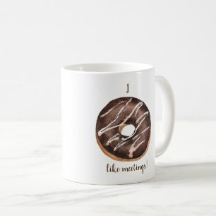 I Doughnut Like Meetings Coffee Mug