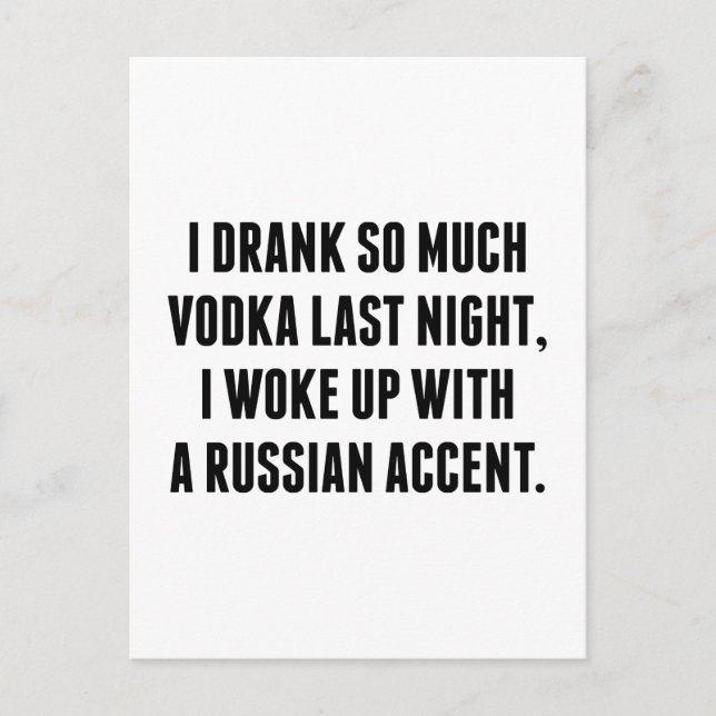 I Drank So Much Vodka Last Night Postcard (Front)