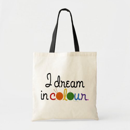 I Dream in Colour tote _ for lights