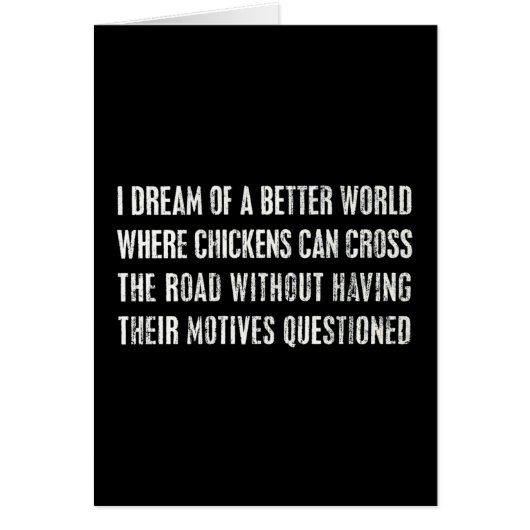 I Dream Of A Better World... Cards (Front)