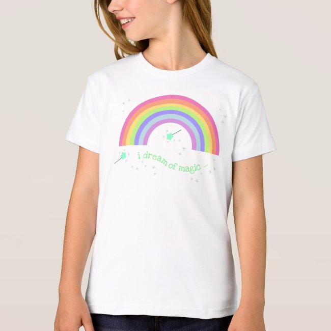 I dream of Magic - Magic Fairy Rainbow | Girls Tshirt