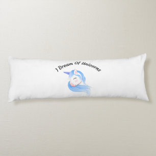 I Dream Of Unicorns Body Pillow