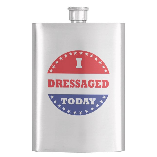 I Dressaged Today Flask (Front)