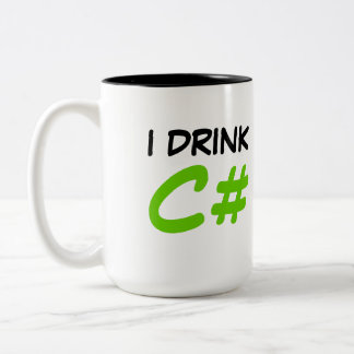 I Drink C# Mug
