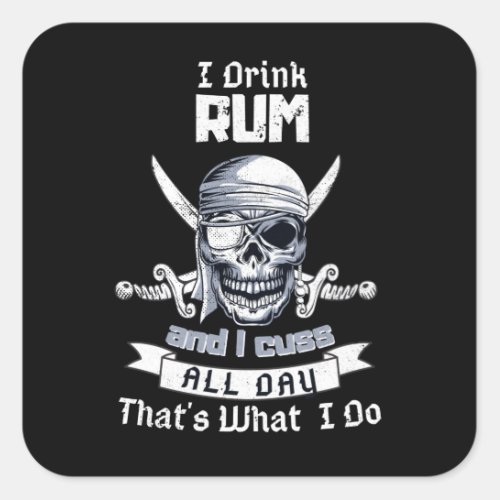 I Drink Rum Pirate Skull Flag Jolly Roger Costume Square Sticker
