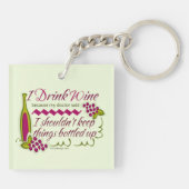 I Drink Wine Funny Quote Keychain (Back)