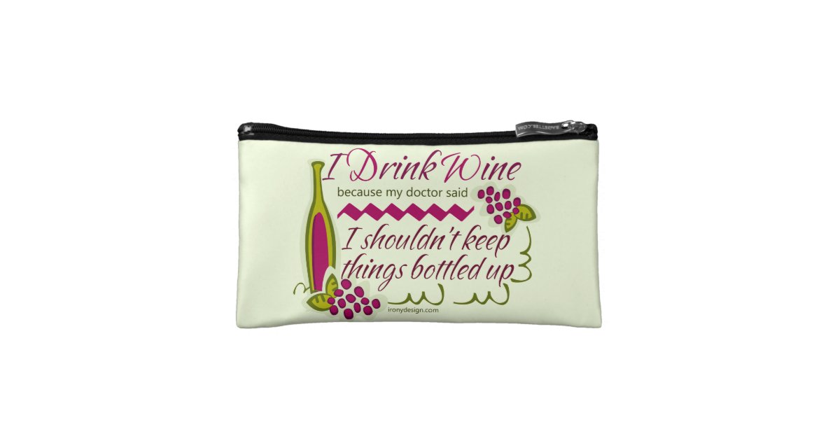I Drink Wine Funny Quote Makeup Bag Zazzle Com