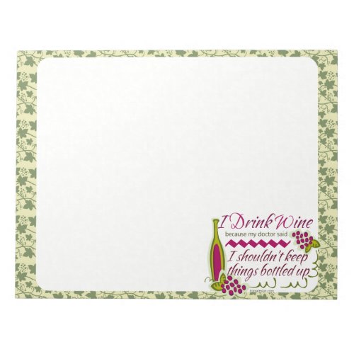 I Drink Wine Funny Quote Notepad