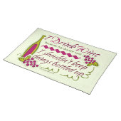 I Drink Wine Funny Quote Placemat (On Table)