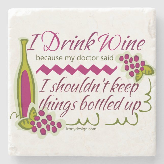 I Drink Wine Funny Quote Stone Coaster (Front)
