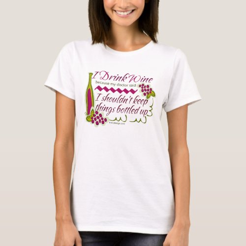 I Drink Wine Funny Saying T_Shirt
