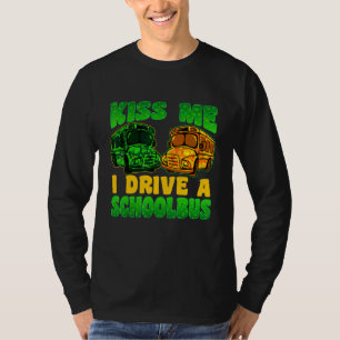 I Drive School Bus Driver St Patrick's Day Shamroc T-Shirt
