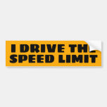 I Drive The Speed Limit Bumper Sticker at Zazzle