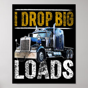 I Support American Truck Drivers! Poster for Sale by Shriva