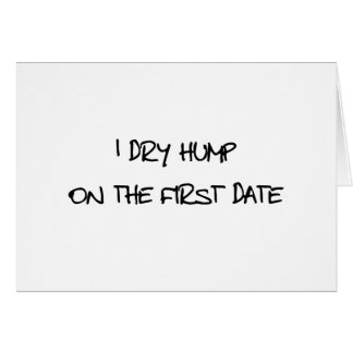 I Dry Hump Cards