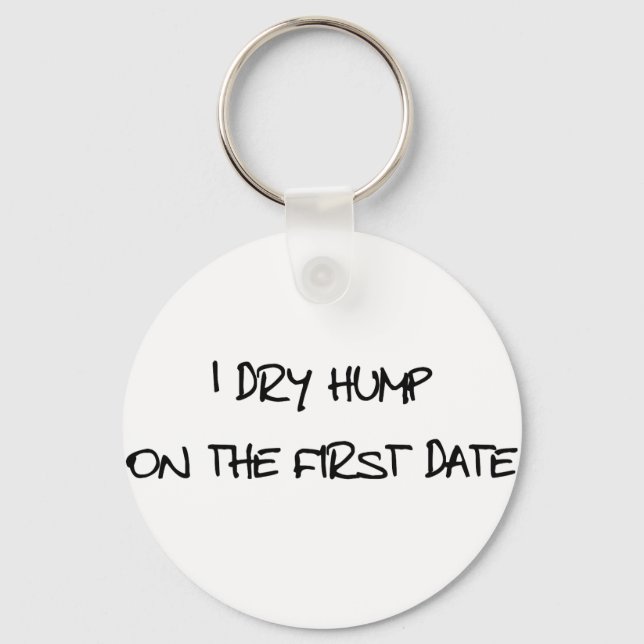 I Dry Hump Keychain (Front)
