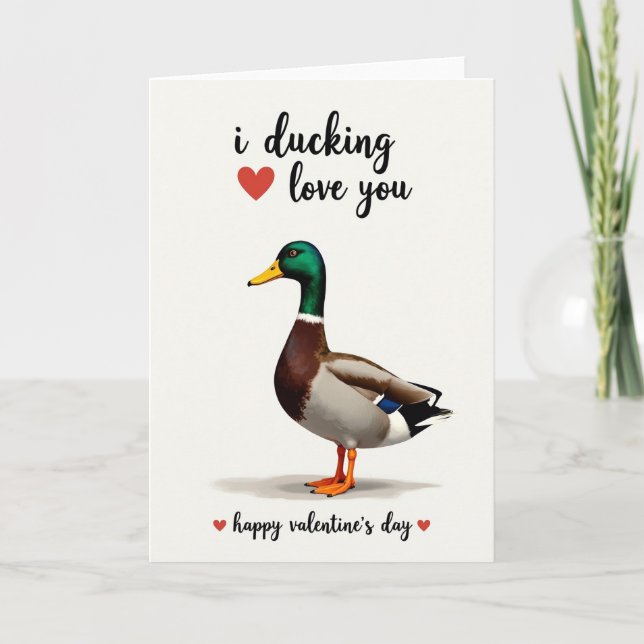 I Ducking Love You Valentine Card (Front)