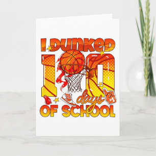 I Dunked 100 Days Of School Sports School Mileston Card