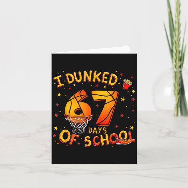 I Dunked 67 Days Of School Basketball Boys Kids  Card (Front)