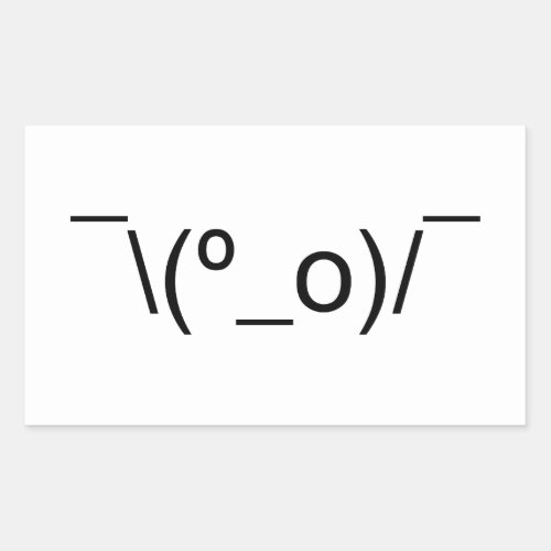 I Dunno LOL _o Emoticon Japanese Kaomoji Rectangular Sticker