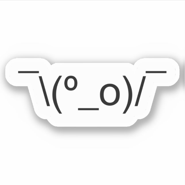I Dunno LOL ¯\(º_o)/¯ Emoticon Japanese Kaomoji St Sticker (Front)