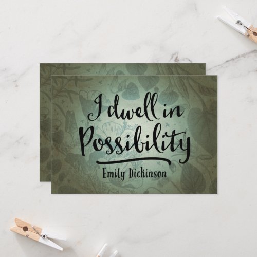 I Dwell In Possibility Card