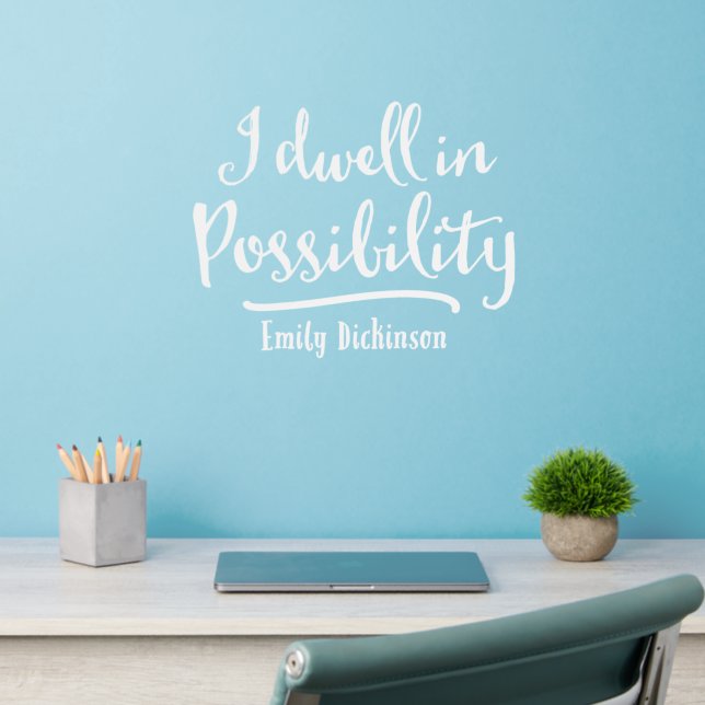 I Dwell In Possibility Wall Decal (Home Office 2)