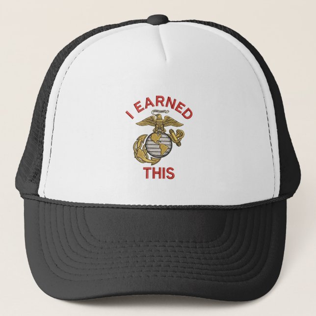 I Earned This Marine Eagle Cap (Front)