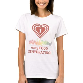 "I ❤️ Easy Food Dehydrating" T-Shirt