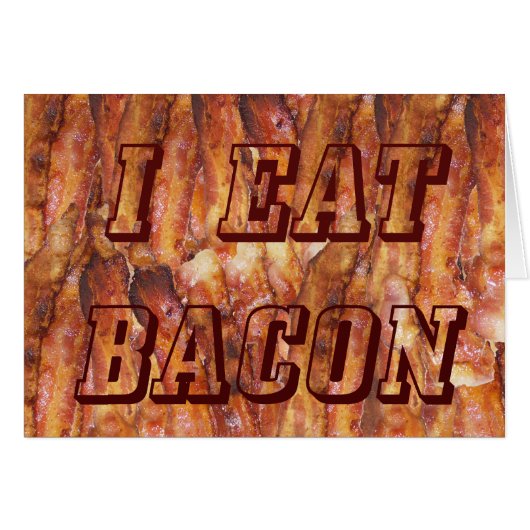 I Eat Bacon Text with Background Cards (Front Horizontal)