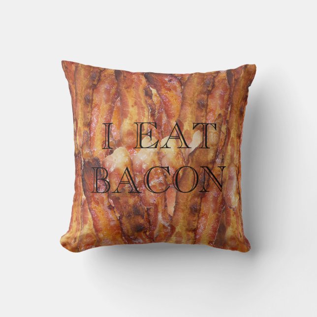 I Eat Bacon Text with Background Throw Pillow (Front)