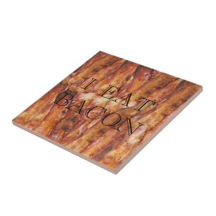 I Eat Bacon Text with Background Tile