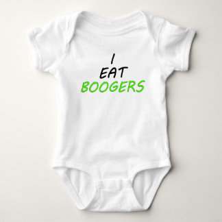I EAT BOOGERS Baby Infant T-Shirt Bodysuit