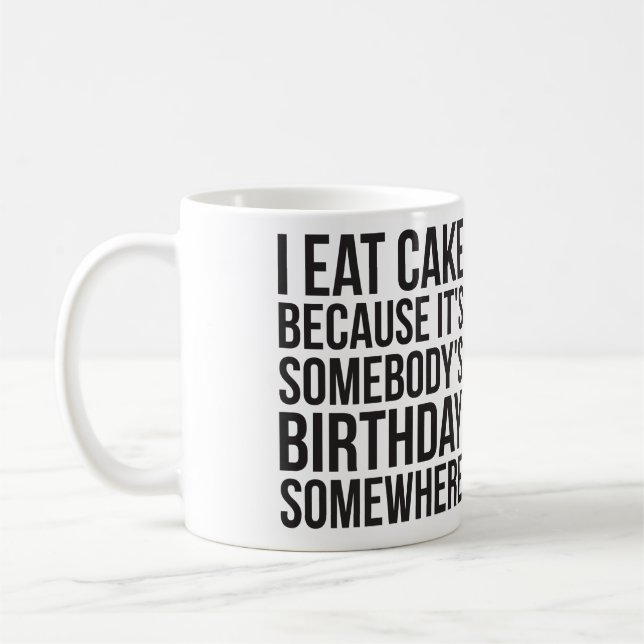 I Eat Cake Coffee Mug (Left)
