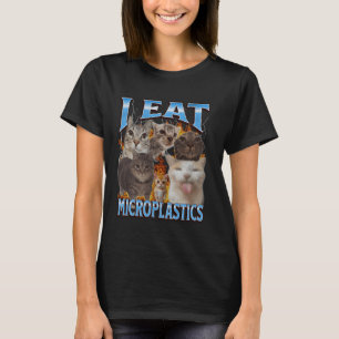 I Eat Microplastics Funny Cat Meme Bootleg Graphic T-Shirt
