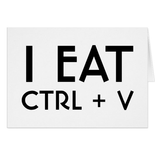 I Eat Paste Keyboard Shortcut Pun Cards (Front Horizontal)