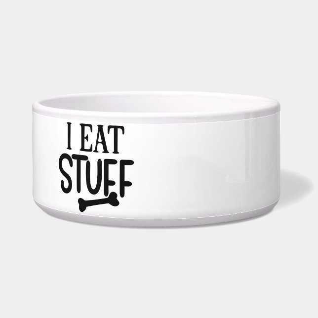 I Eat Stuff Ceramic Dog Bowl (Left)