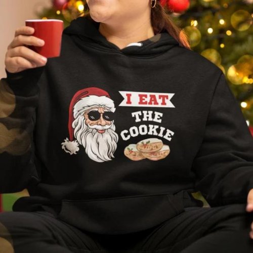 I Eat The Cookie Funny Dirty Joke Santa Christmas Hoodie