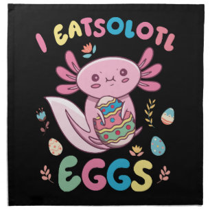 I Eatsolotl Eggs Rabbit Axolotl Bunny Easter Cloth Napkin
