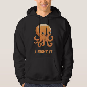 I Eight It Octopus Squid Coral Tentacles Calamar   Hoodie