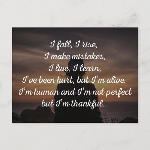 I Fall I Rise I Make Mistakes Quote Postcard