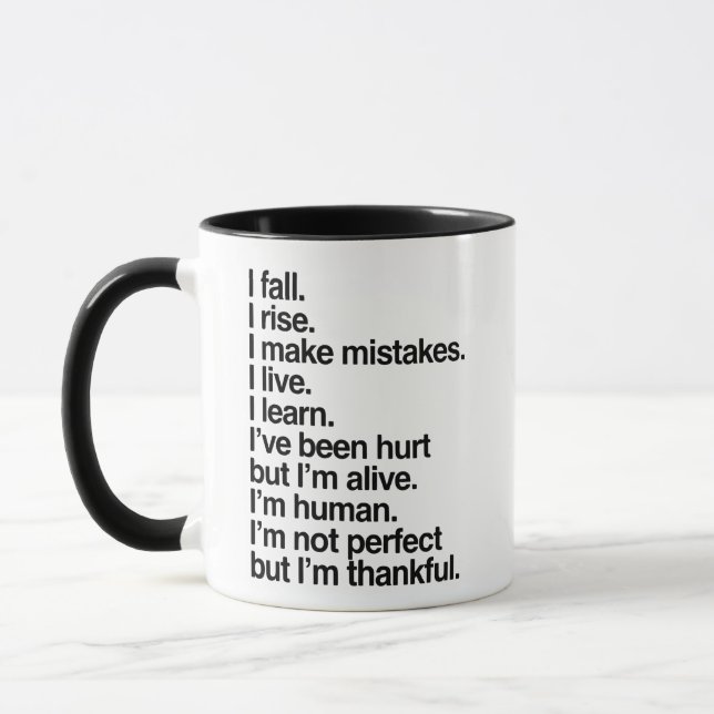 I Fall Rise and Make Mistakes Mug (Left)