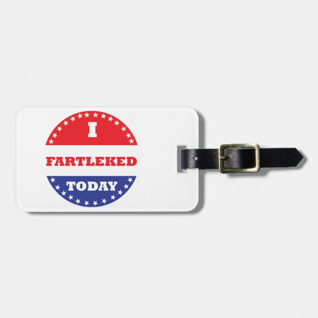 I Fartleked Today Luggage Tag (Front Horizontal)