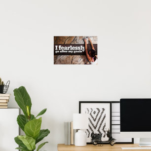 "I fearlessly go" Motivation Affirmation Poster