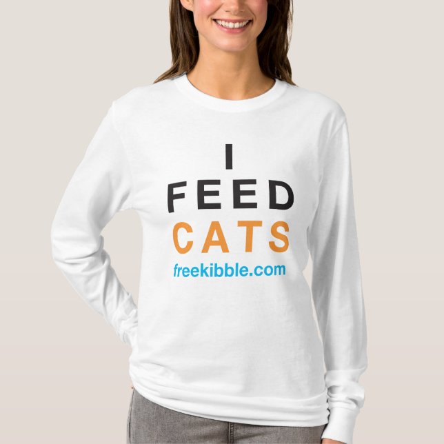 "I Feed Cats" Tee (Front)