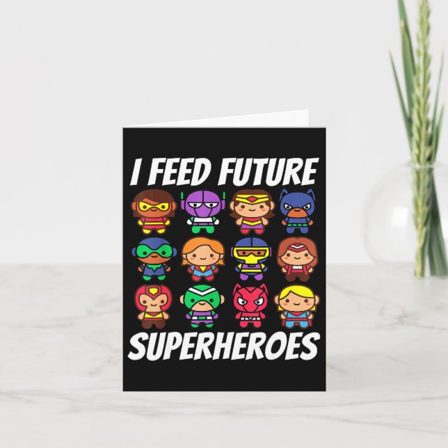 I Feed Future Superheroes School Lunch Lady Squad  Card (Front)
