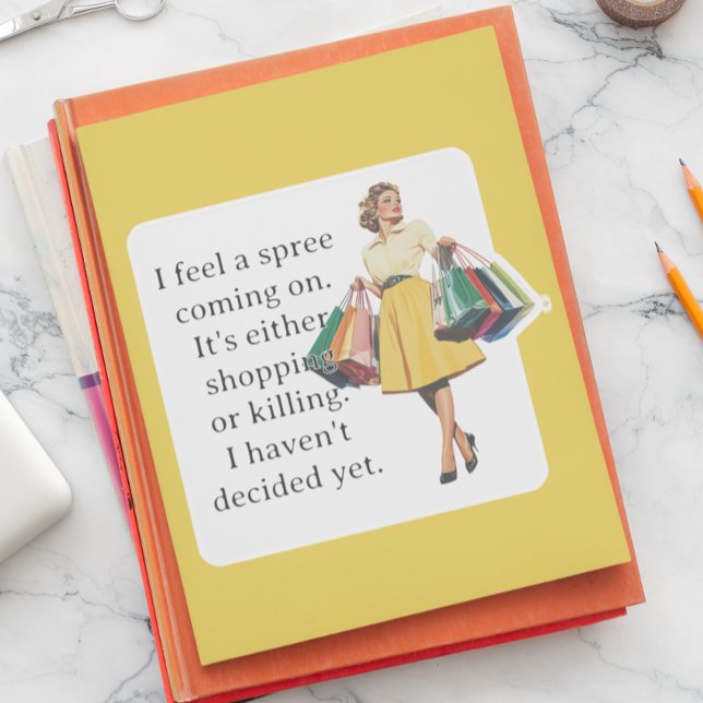 I feel a Spree Funny Retro Housewife  Sticker (Creator Uploaded)