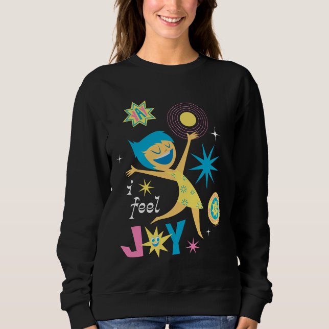 I Feel Joy Sweatshirt (Front)