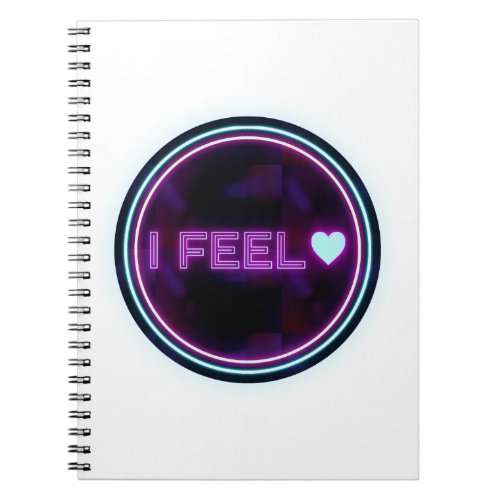 i feel love notebook